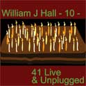 William J Hall, Singer, Songwriter - 10 - Birthday